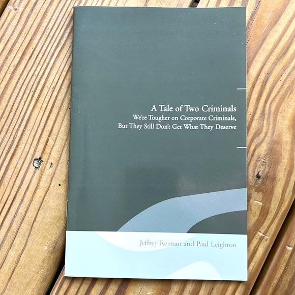 The Rich Get Richer And The Poor Get Prison & A Tale Of Two Criminals SC Books - Picture 3 of 13